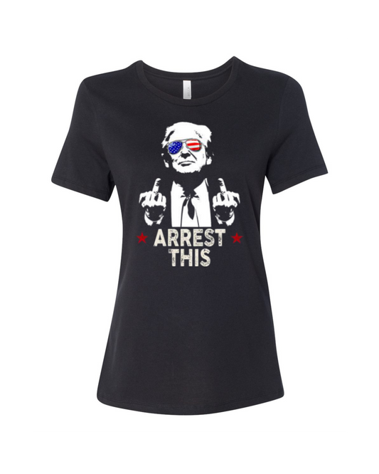 woman relaxed fit t-shirt trump arrest this